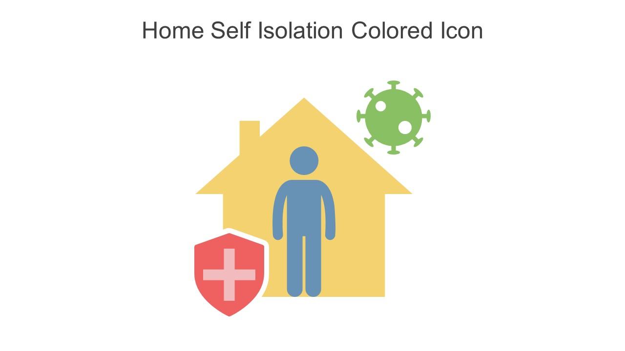 Home Self Isolation Colored Icon In Powerpoint Pptx Png And Editable Eps Format Slide01