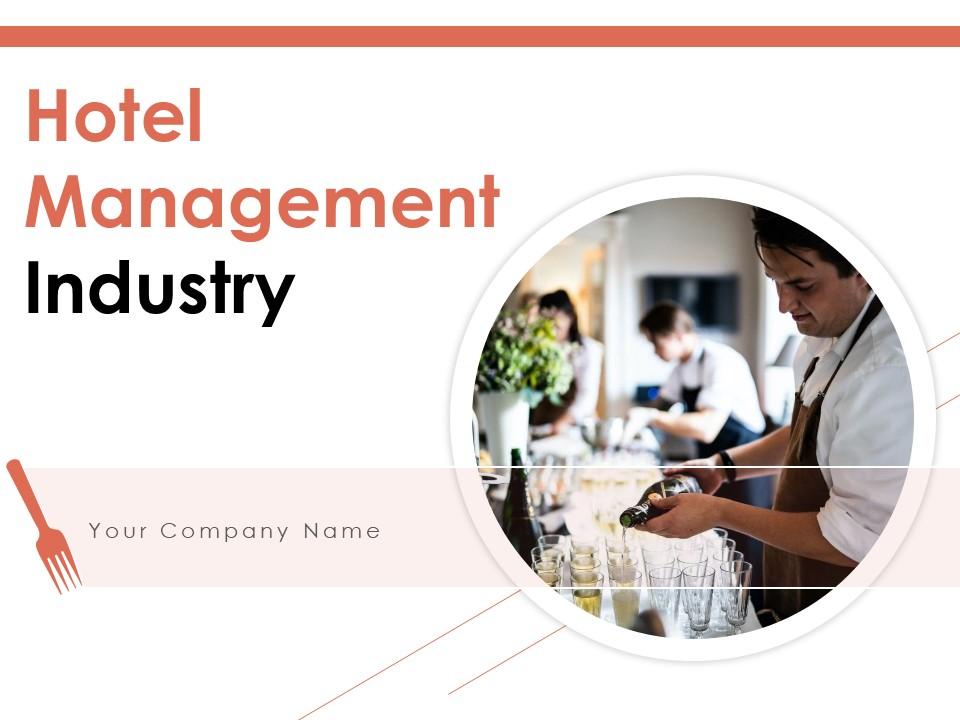 Hotel Management Industry Powerpoint Presentation Slides Slide00