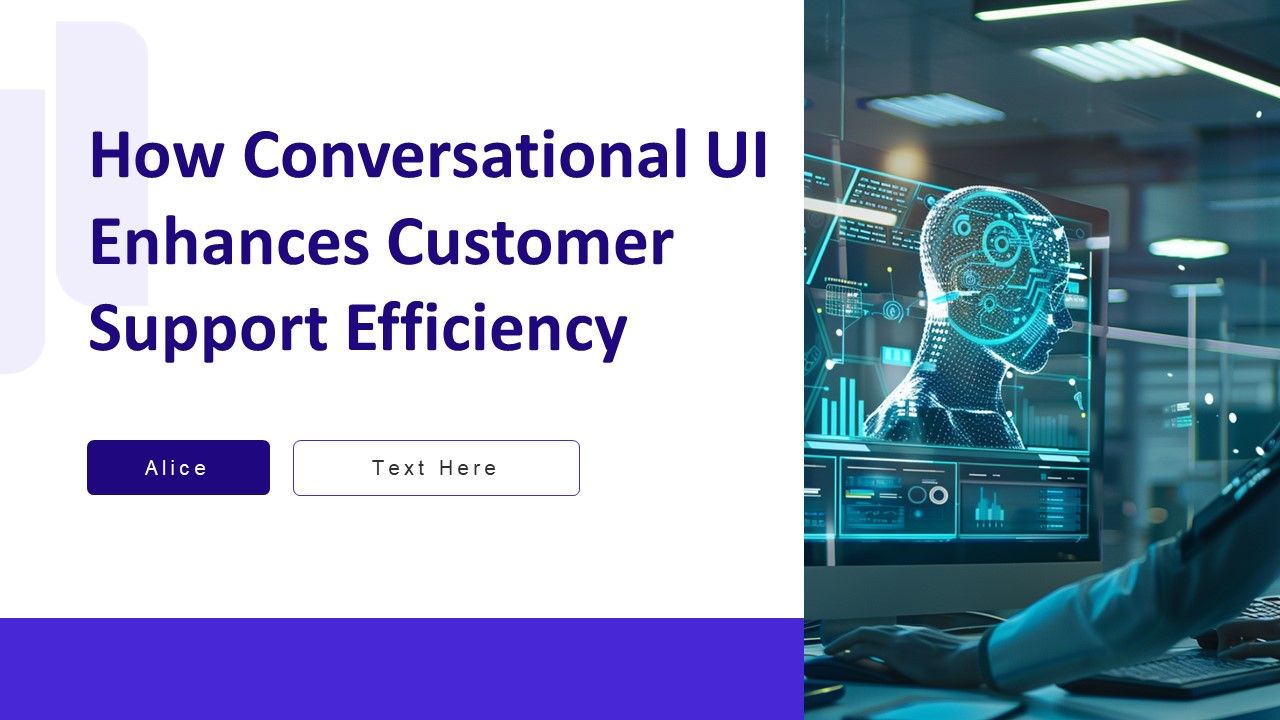How Conversational UI Enhances Customer Support Efficiency PPT Mockup AT How Conversational UI Enhances Customer Support Efficiency PPT Mockup AT