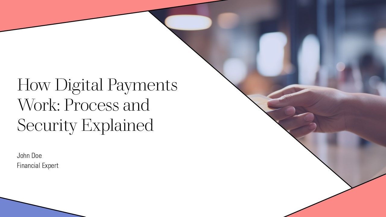 How Digital Payments Work Process And Security Explained PPT PowerPoint AT
