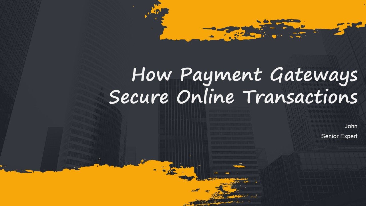 How Payment Gateways Secure Online Transactions PPT Example AT How Payment Gateways Secure Online Transactions PPT Example AT