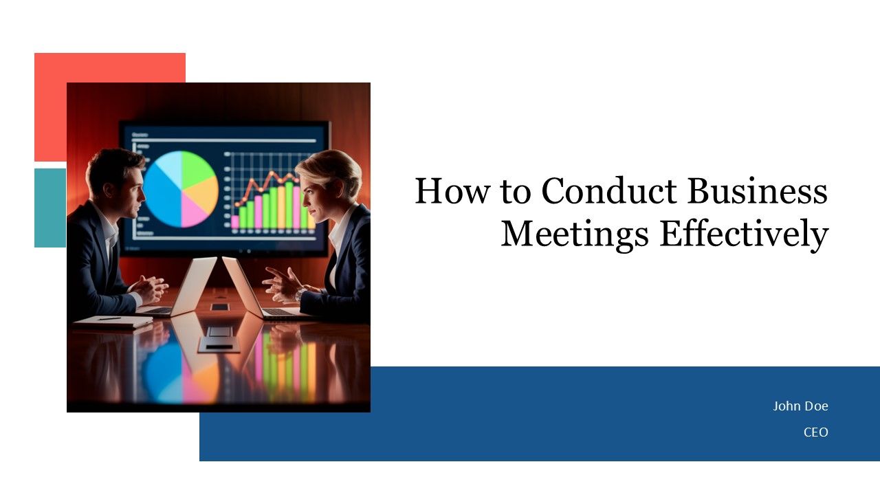 How To Conduct Business Meetings Effectively PPT Presentation AT How To Conduct Business Meetings Effectively PPT Presentation AT