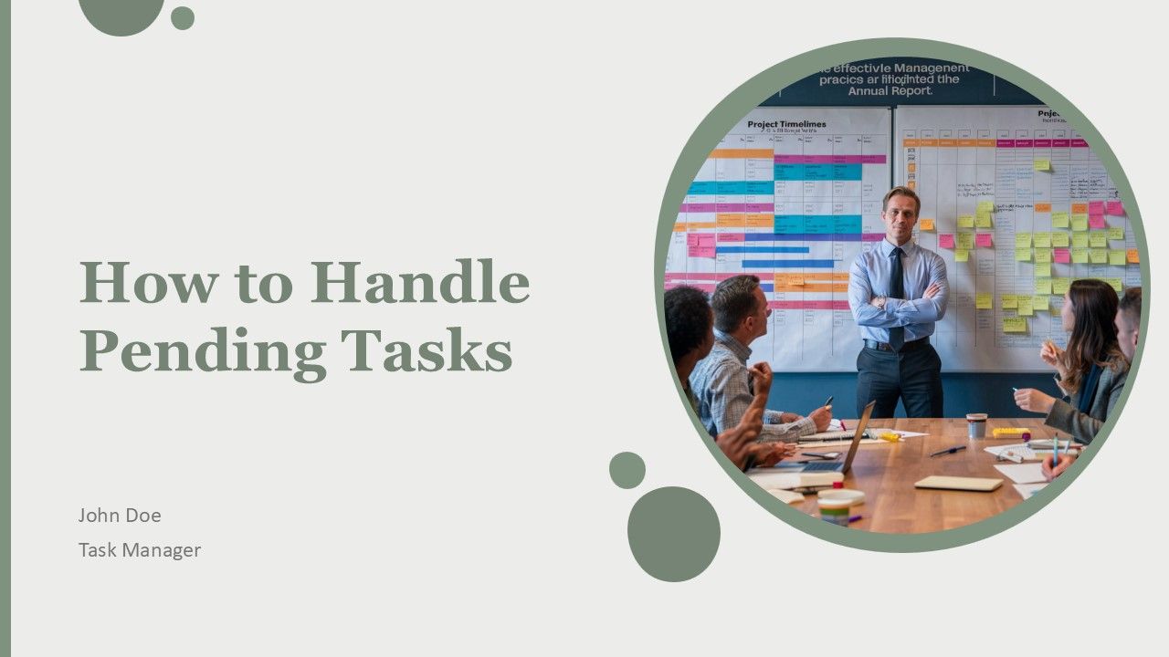 How To Handle Pending Tasks PPT PowerPoint AT