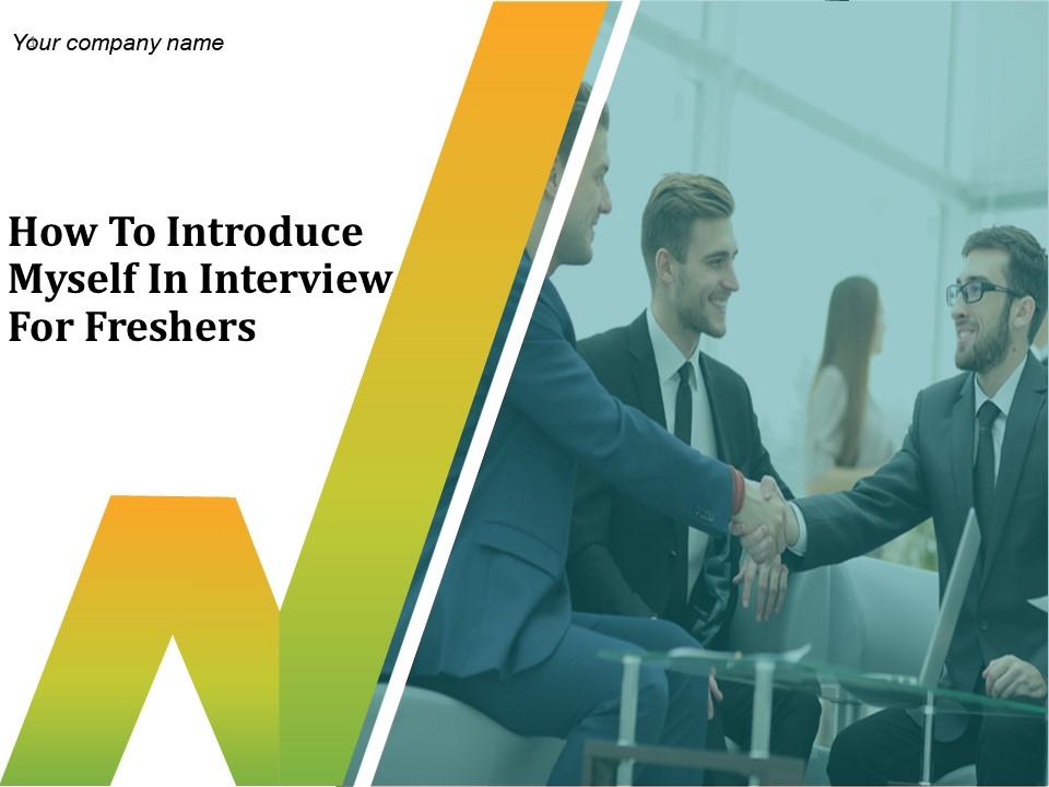 How To Introduce Myself In Interview For Freshers Powerpoint Presentation Slide Slide01