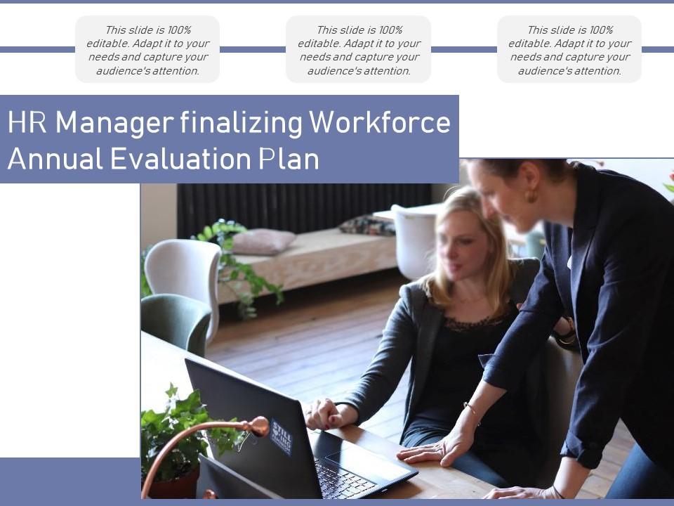 Hr manager finalizing workforce annual evaluation plan Slide00