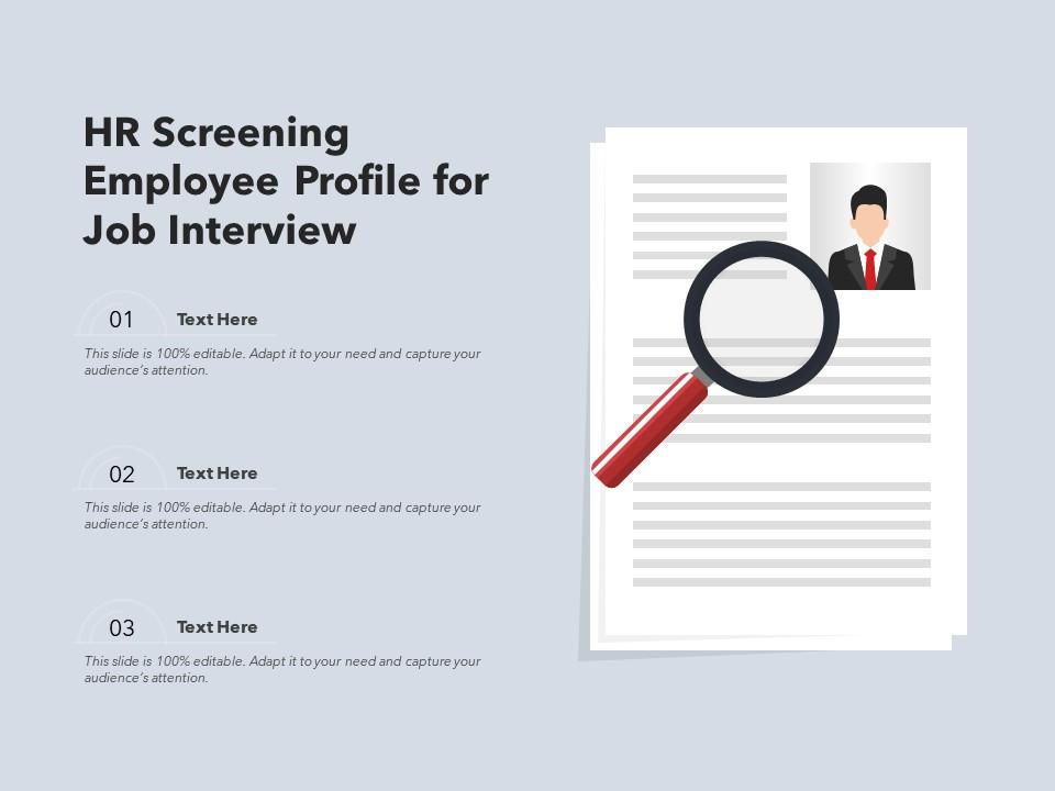 HR Screening Employee Profile For Job Interview Presentation Graphics