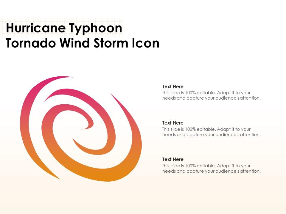 Hurricane Typhoon Tornado Wind Storm Icon Presentation Graphics Presentation PowerPoint