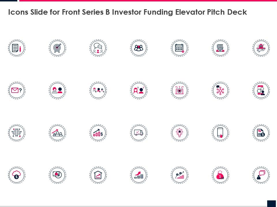 Icons Slide For Front Series B Investor Funding Elevator Pitch Deck ...