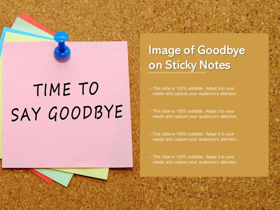 Image Of Goodbye On Sticky Notes Templates PowerPoint Presentation