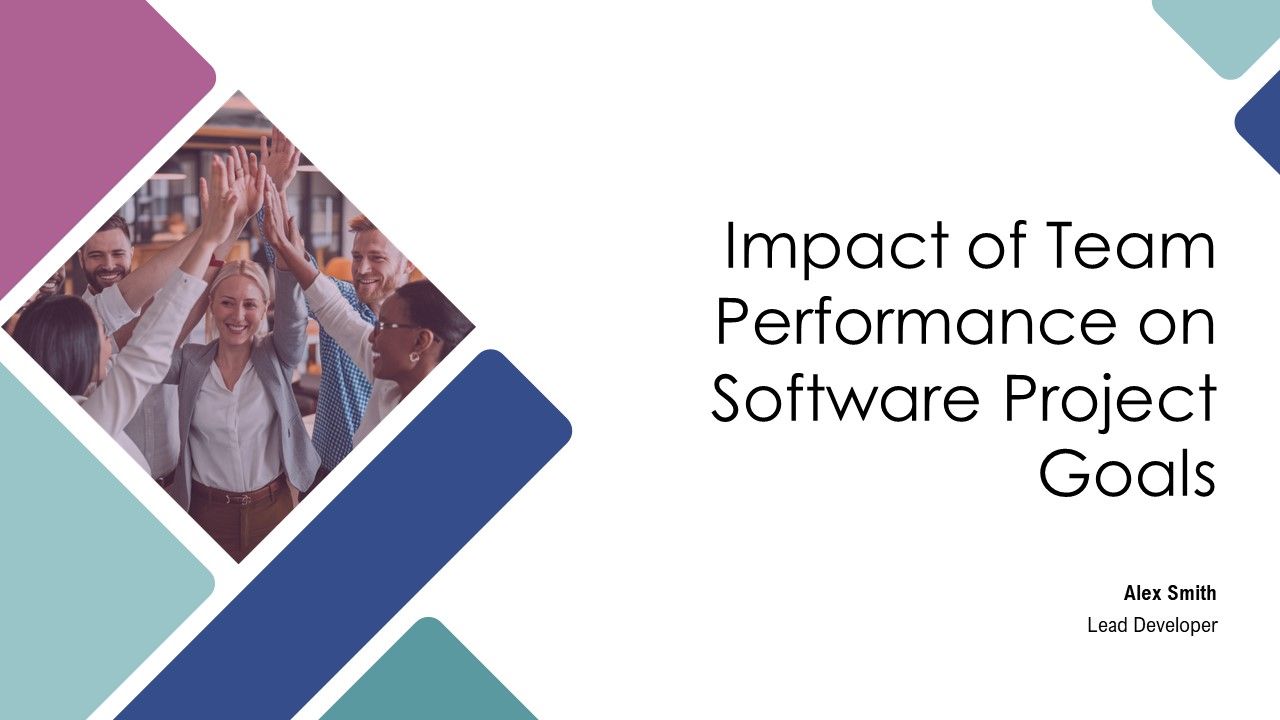 Impact Of Team Performance On Software Project Goals PPT Structure AT