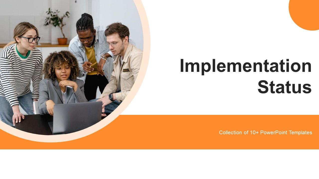 Implementation Status Powerpoint Ppt Template Bundles | Presentation ...
