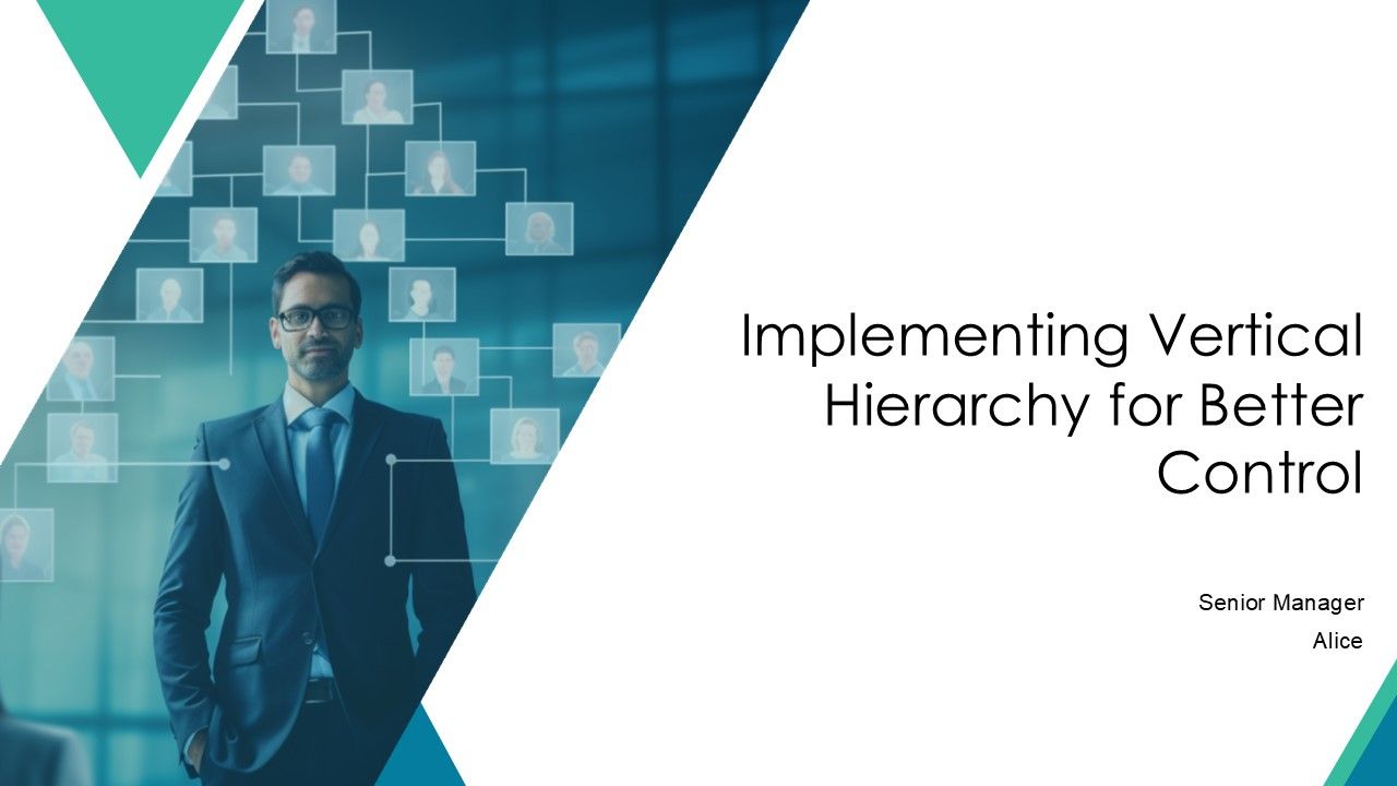 Vertical Control Plan Implementing Vertical Hierarchy For Better Control PPT Guidelines AT
