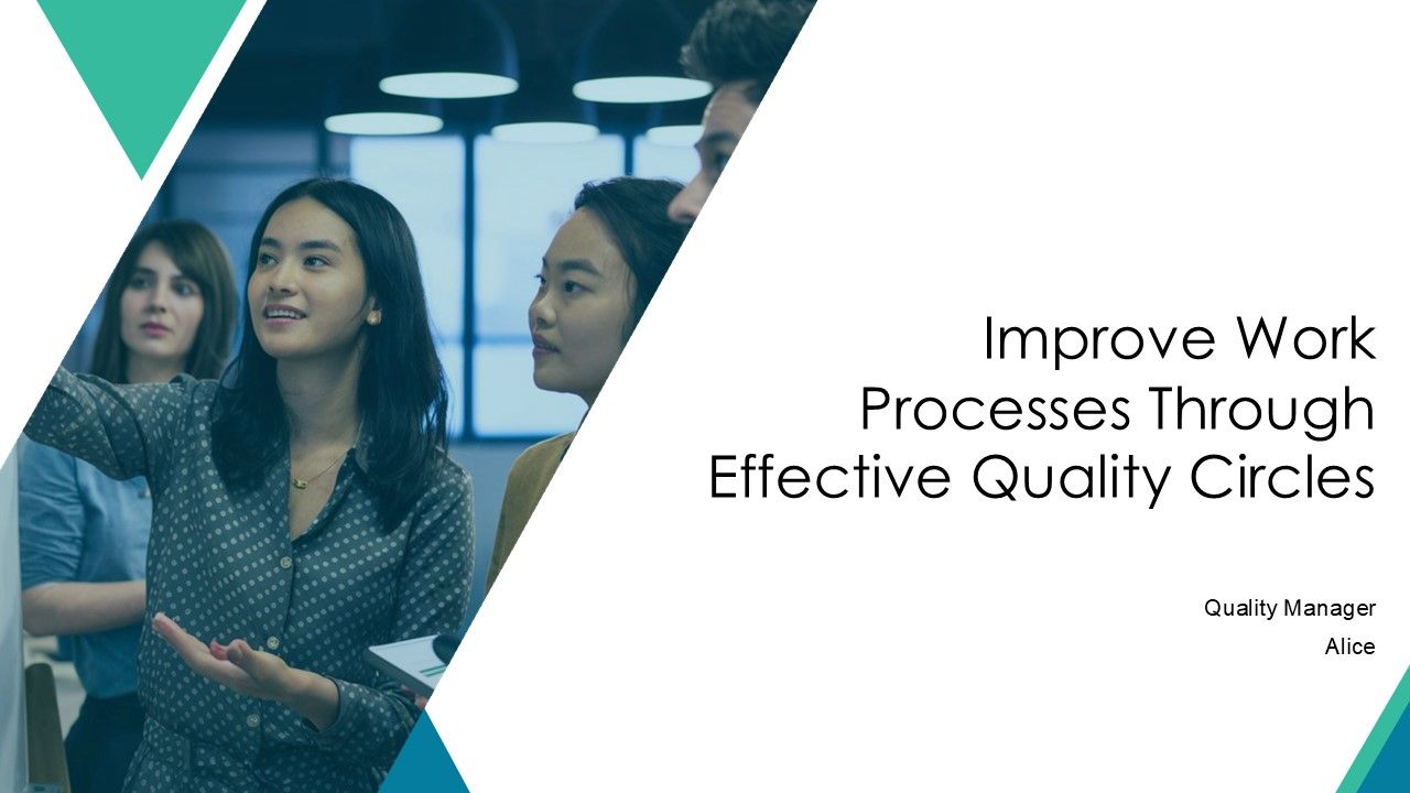 Improve Work Processes Through Effective Quality Circles PPT Template AT Improve Work Processes Through Effective Quality Circles PPT Template AT