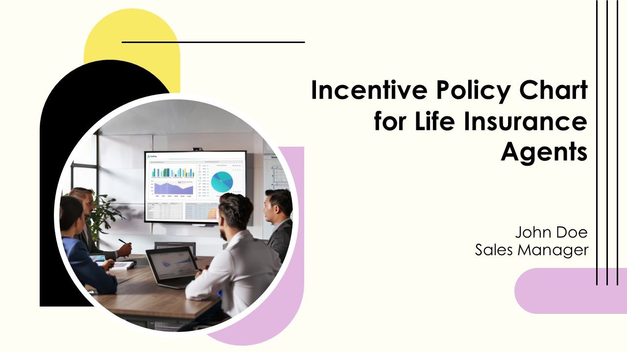 Incentive Policy Chart For Life Insurance Agents PPT Example AT