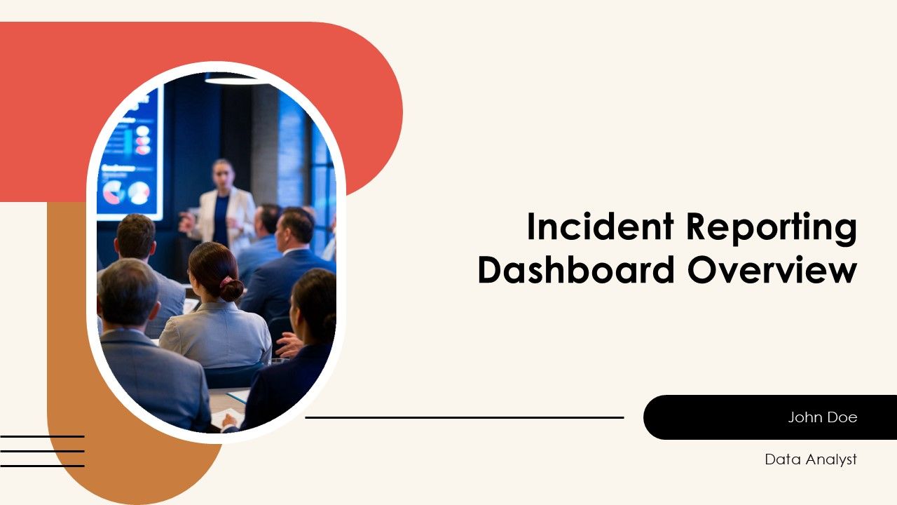 Incident Reporting Dashboard PPT Sample AT