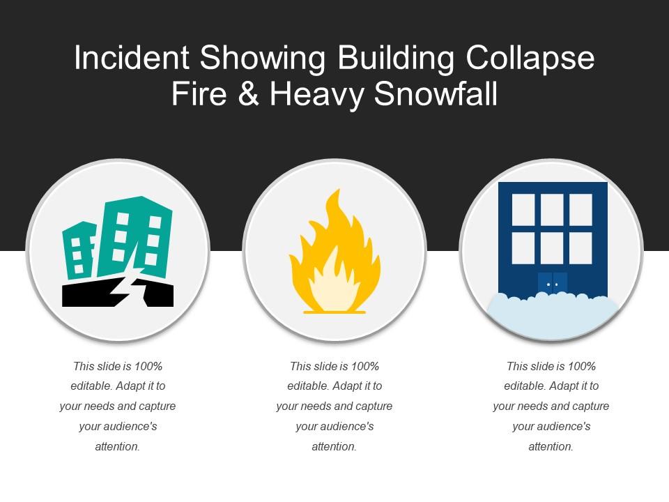 incident_showing_building_collapse_fire_and_heavy_snowfall_Slide01