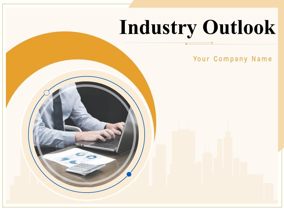 Industry Outlook Powerpoint Presentation Slides