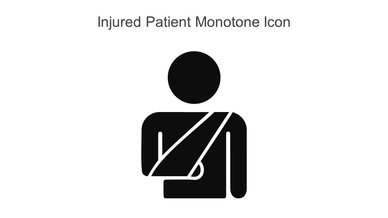 Injured Patient Monotone Icon In Powerpoint Pptx Png And Editable Eps Format Slide01