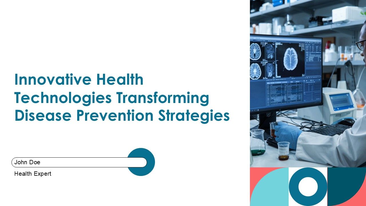 Innovative Health Technologies Transforming Disease Prevention ...