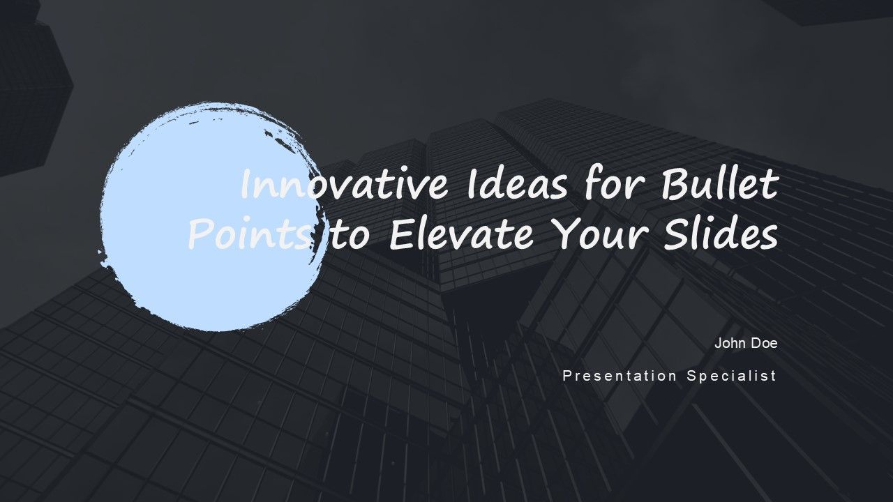 Innovative Ideas For Bullet Points To Elevate Your Slides PPT H