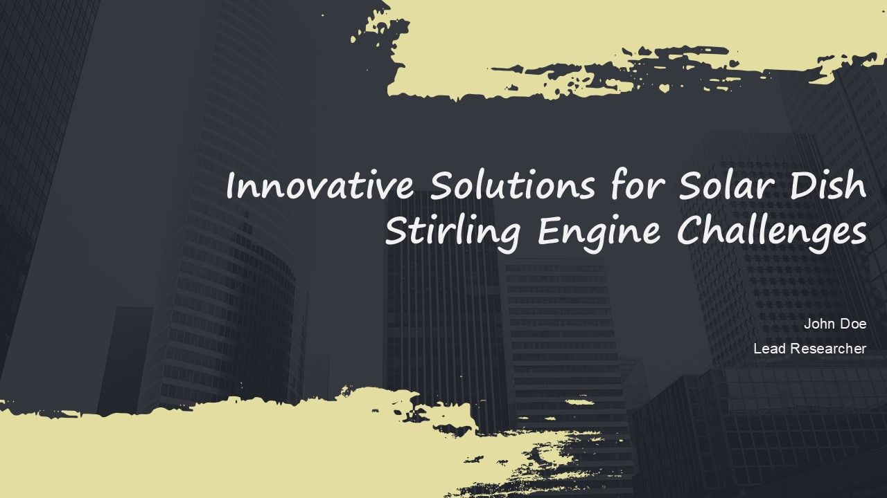 Stirring Engine Slides Innovative Solutions For Solar Dish Stirling Engine Challenges PPT ...
