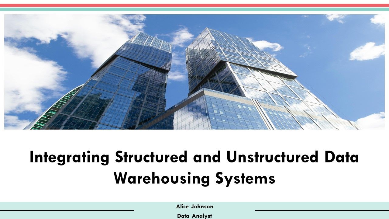 Integrating Structured And Unstructured Data Warehousing Systems PPT ...