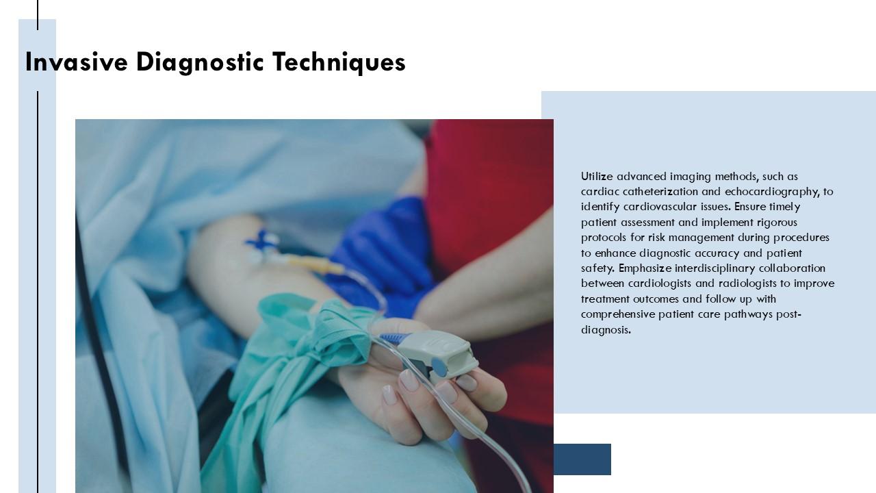 Invasive Diagnostic Techniques Cardiac Units PPT PowerPoint ST AI SS Invasive Diagnostic Techniques Cardiac Units PPT PowerPoint ST AI SS