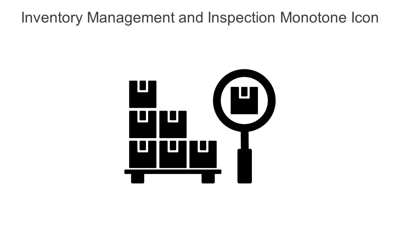 Inventory Management And Inspection Monotone Icon In Powerpoint Pptx Png And Editable Eps Format Slide01