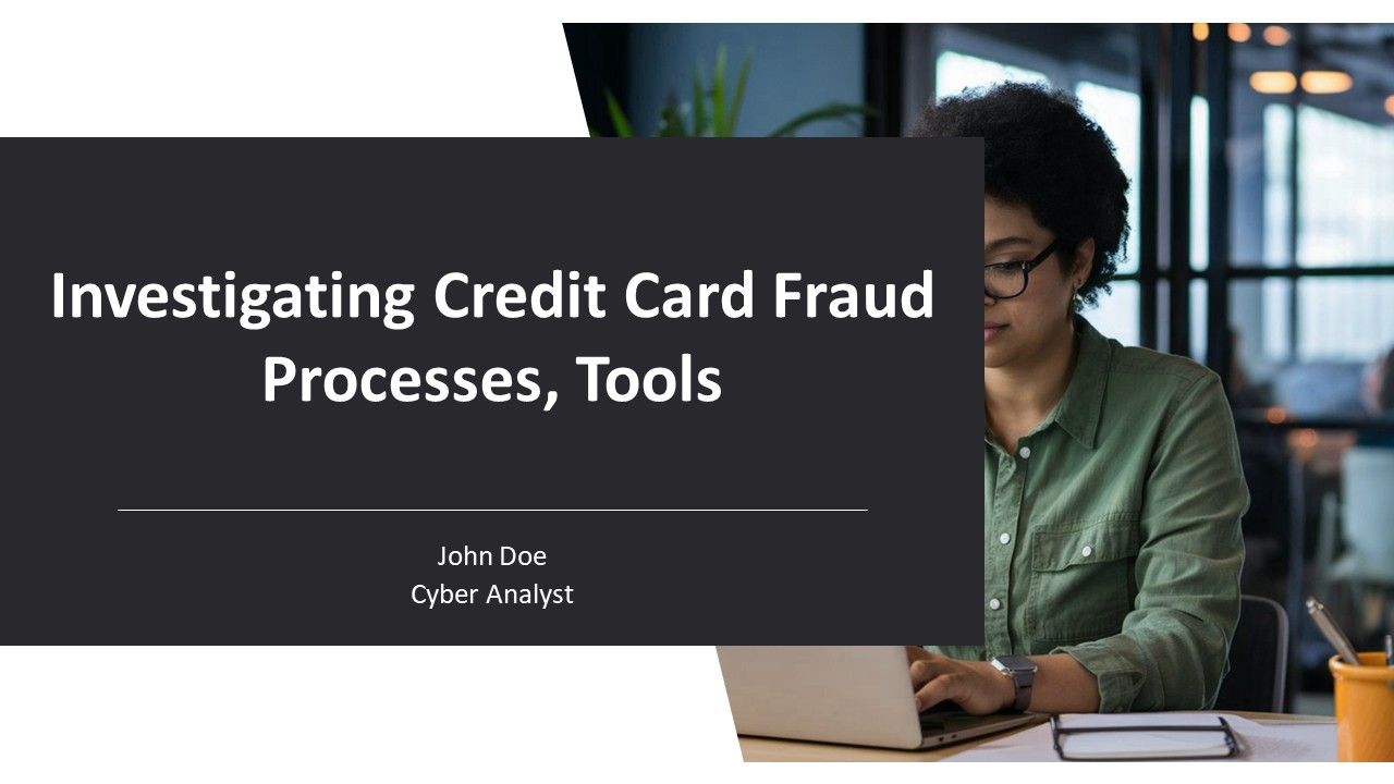 Investigating Credit Card Fraud Processes Tools PPT Mockup AT Investigating Credit Card Fraud Processes Tools PPT Mockup AT