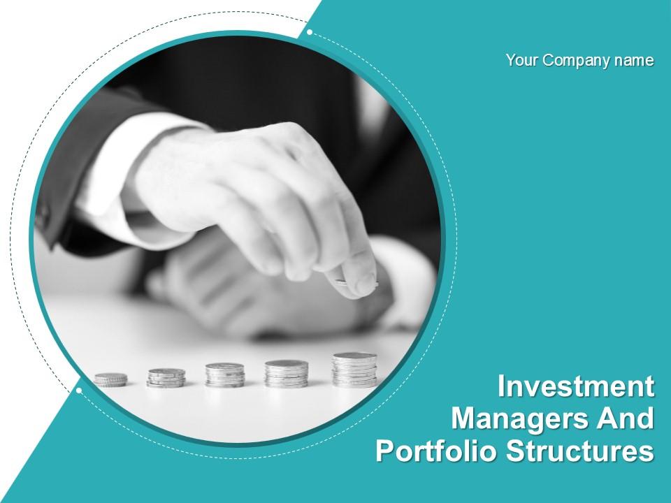 Investment Managers And Portfolio Structures Powerpoint Presentation Slides Slide01