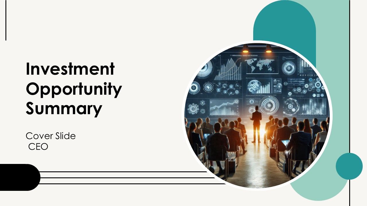 Investment Opportunity Summary PPT Outline AT Investment Opportunity Summary PPT Outline AT