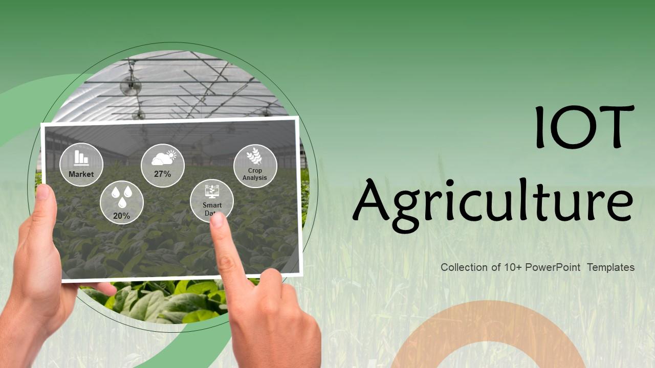 IOT Agriculture Powerpoint Ppt Template Bundles Slide01