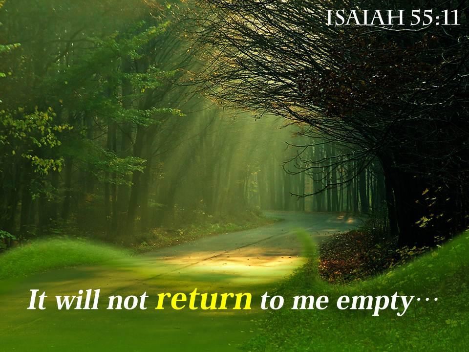 Isaiah 55 11 it will not return to me powerpoint church sermon Slide01