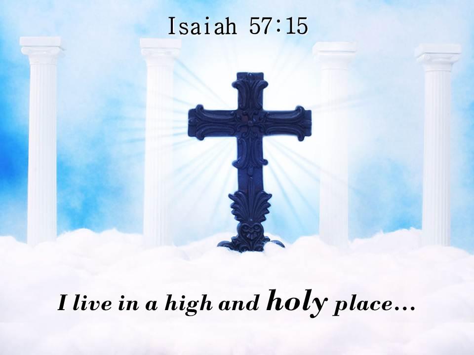 isaiah_57_15_a_high_and_holy_place_powerpoint_church_sermon_Slide01