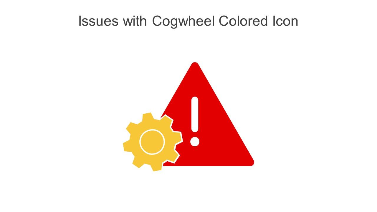 Issues With Cogwheel Colored Icon In Powerpoint Pptx Png And Editable Eps Format Slide01
