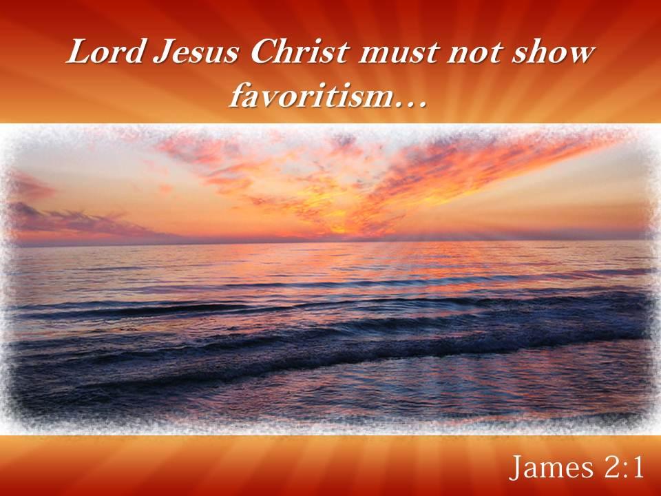 James 2 1 lord jesus christ must powerpoint church sermon Slide01