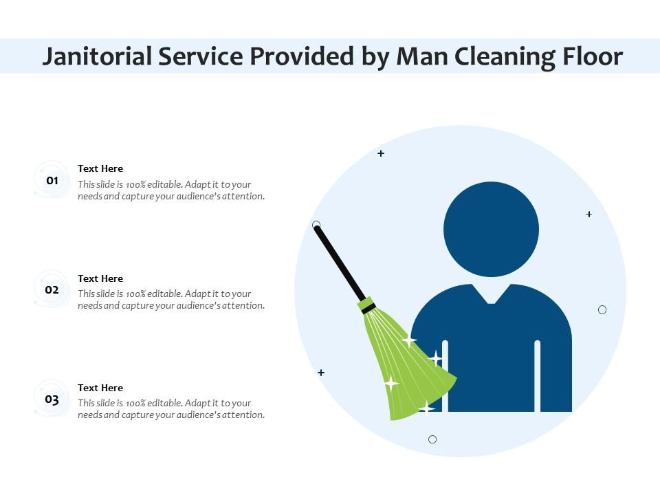 Janitorial service provided by man cleaning floor Slide00
