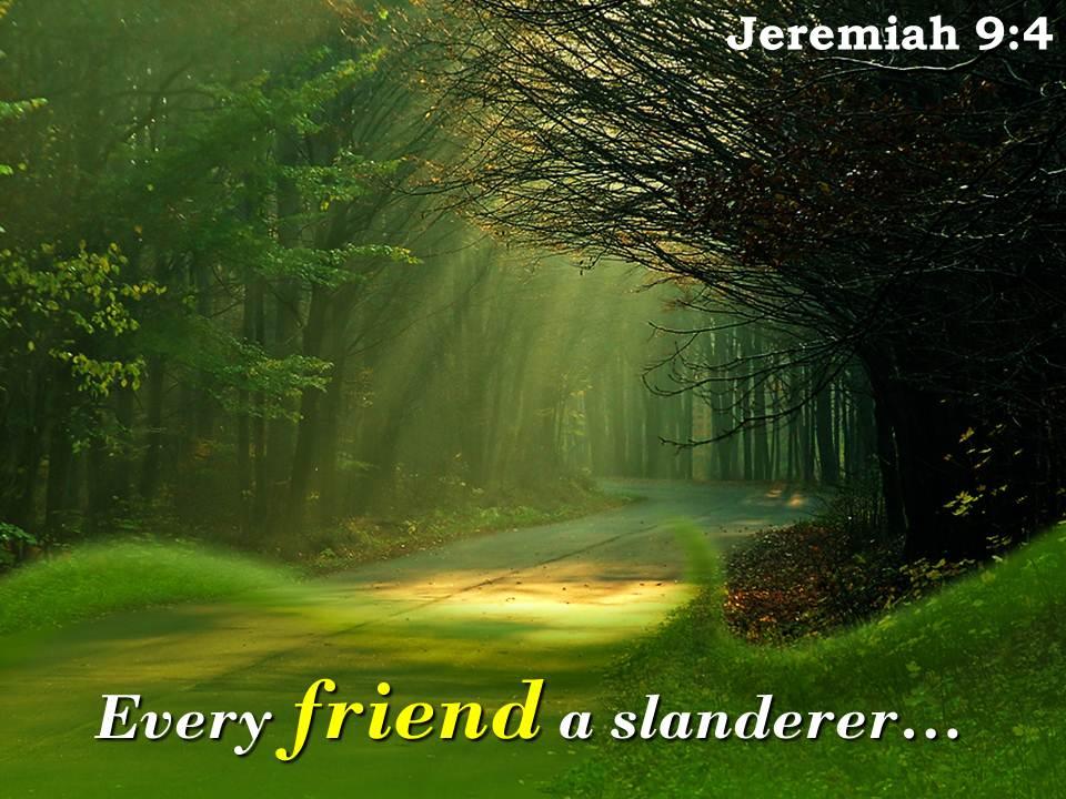 jeremiah_9_4_every_friend_a_slanderer_powerpoint_church_sermon_Slide01