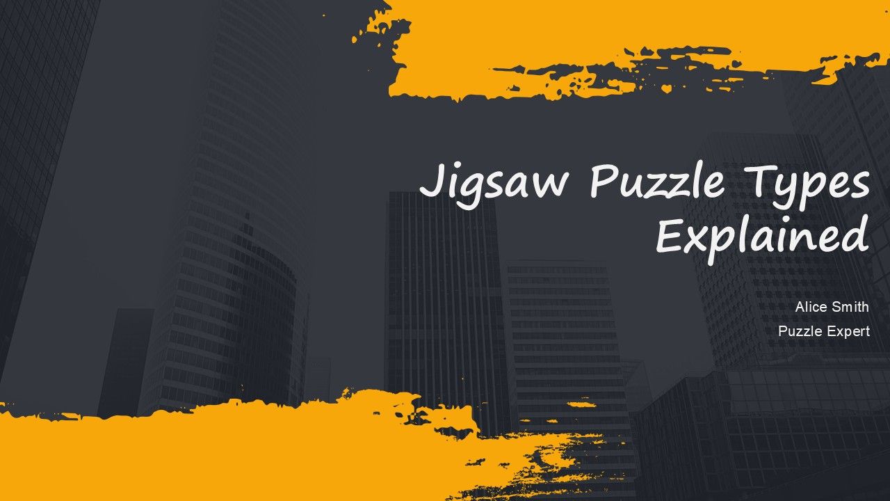 Jigsaw Puzzle Types Explained PPT Template AT Jigsaw Puzzle Types Explained PPT Template AT