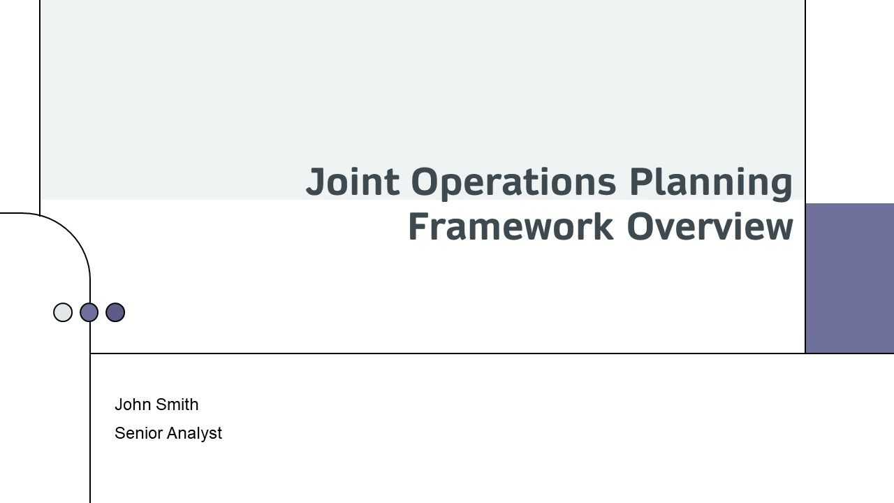 Joint Operations Planning Framework Overview PPT Information AT