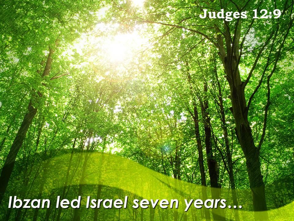 judges_12_9_ibzan_led_israel_seven_years_powerpoint_church_sermon_Slide01