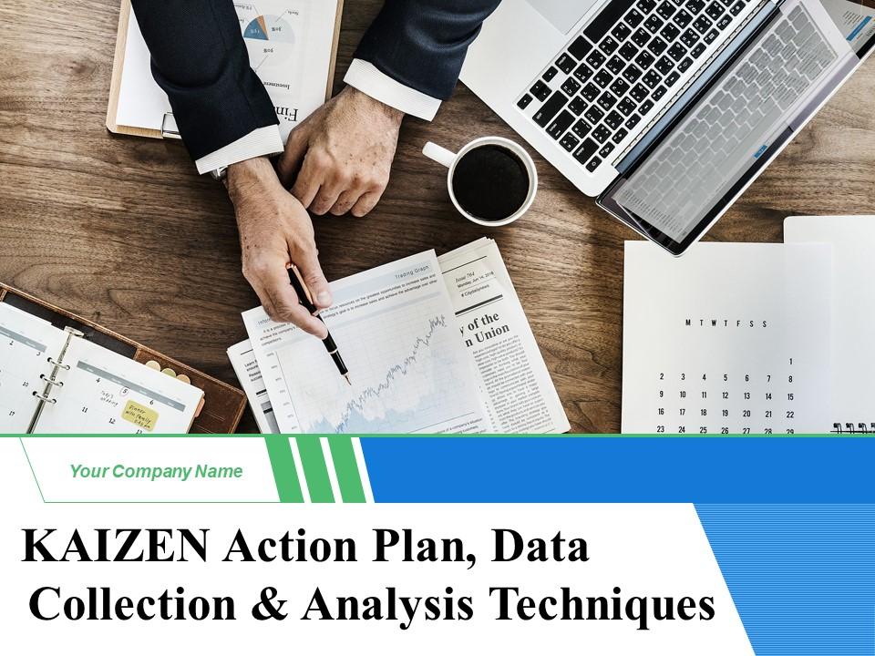 Kaizen Action Plan Data Collection And Analysis Techniques Powerpoint Presentation Slides Slide01