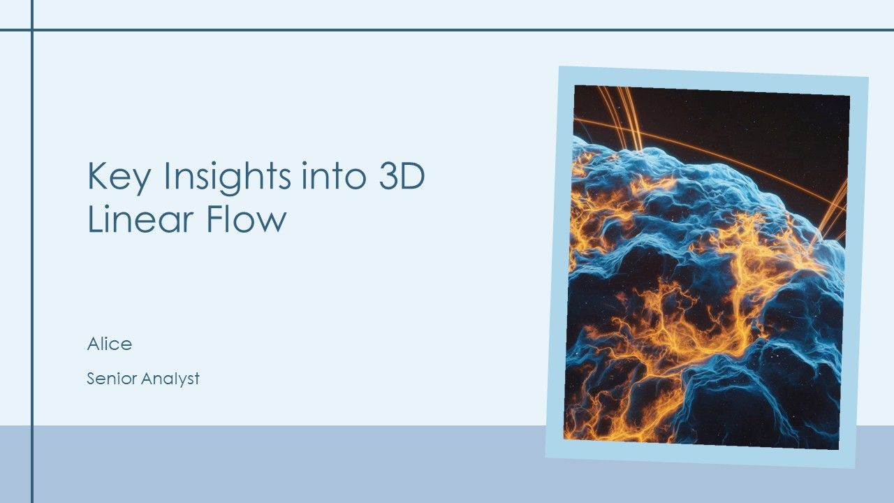 Key Insights Into 3D Linear Flow PPT Slides AT Key Insights Into 3D Linear Flow PPT Slides AT