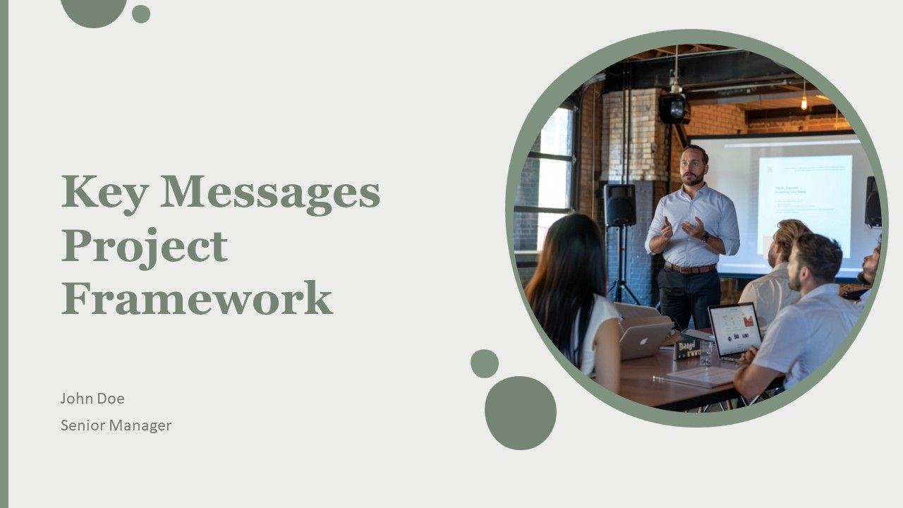Key Messages Project Framework PPT Slides AT Key Messages Project Framework PPT Slides AT