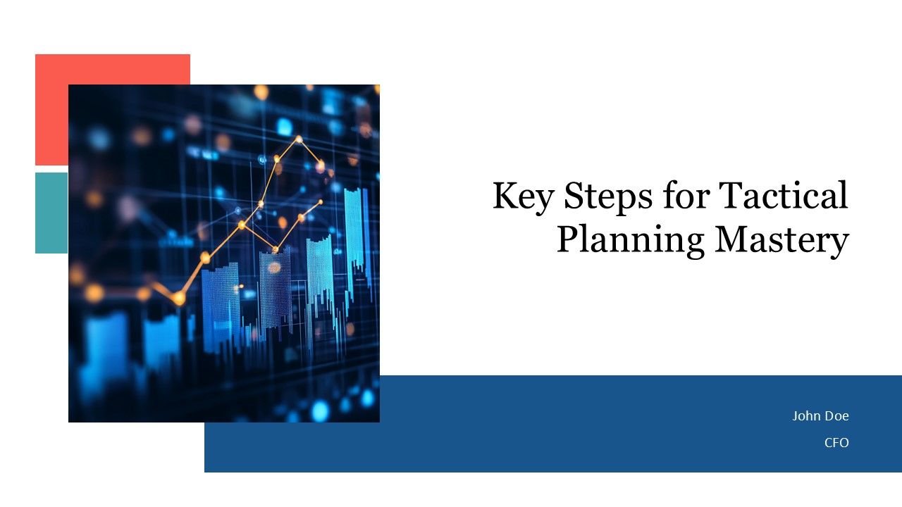 Key Steps For Tactical Planning Mastery PPT Sample AT Key Steps For Tactical Planning Mastery PPT Sample AT