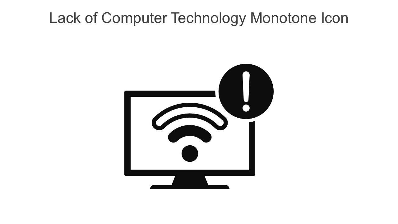 Lack Of Computer Technology Monotone Icon In Powerpoint Pptx Png And ...