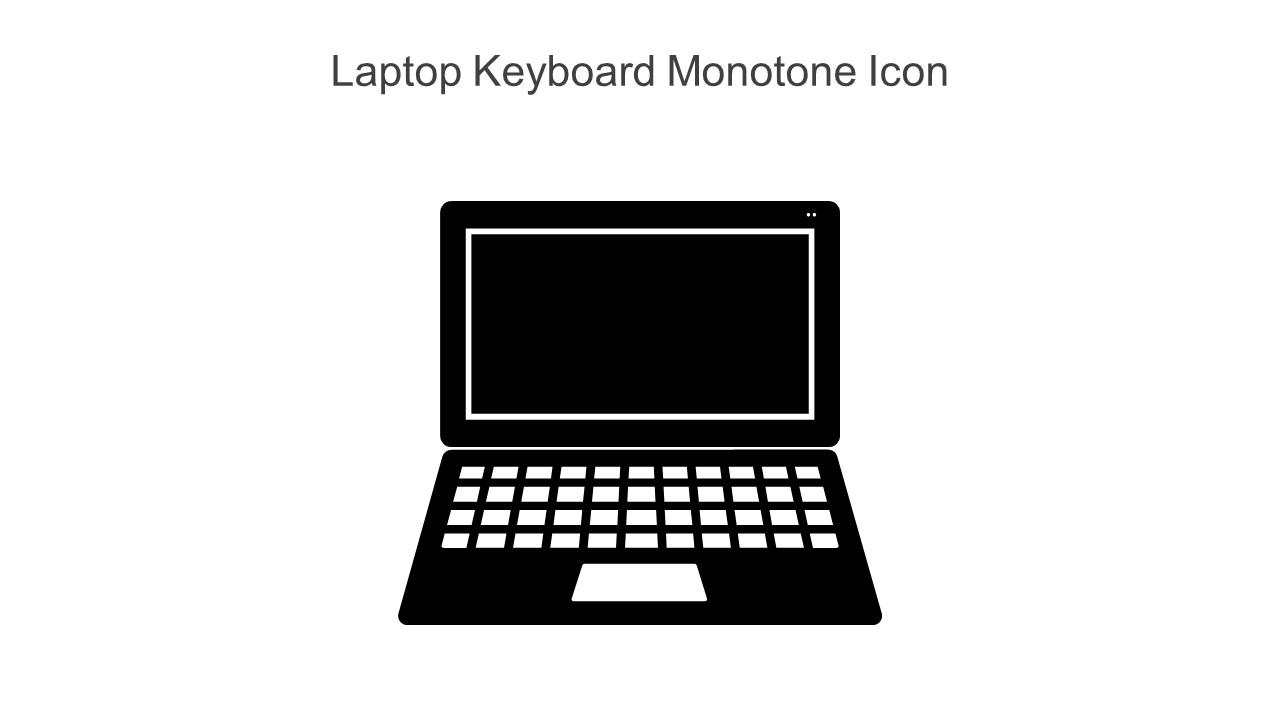 Laptop Keyboard Monotone Icon Slide01