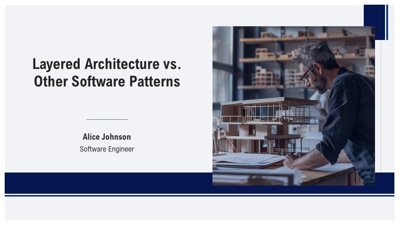 Layered Architecture Vs Other Software Patterns PPT Template AT Layered Architecture Vs Other Software Patterns PPT Template AT