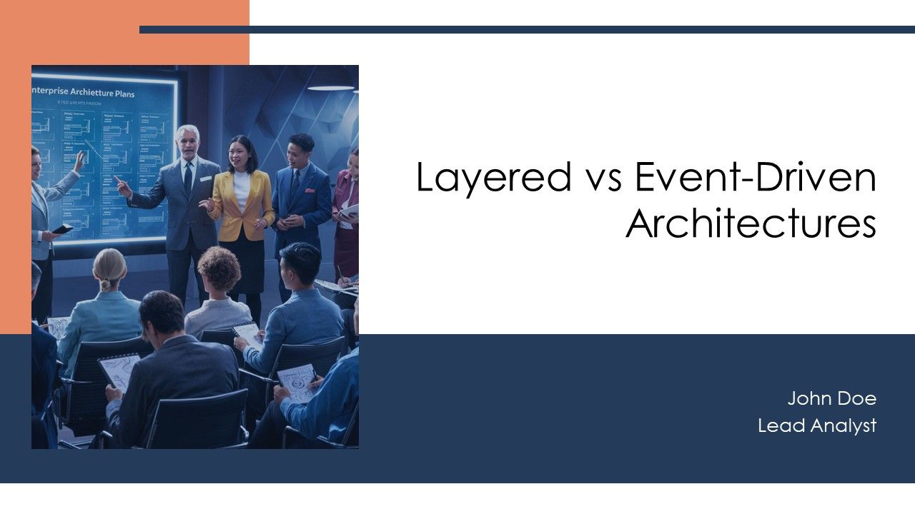 Layered Vs Event Driven Architectures PPT Structure AT Layered Vs Event Driven Architectures PPT Structure AT