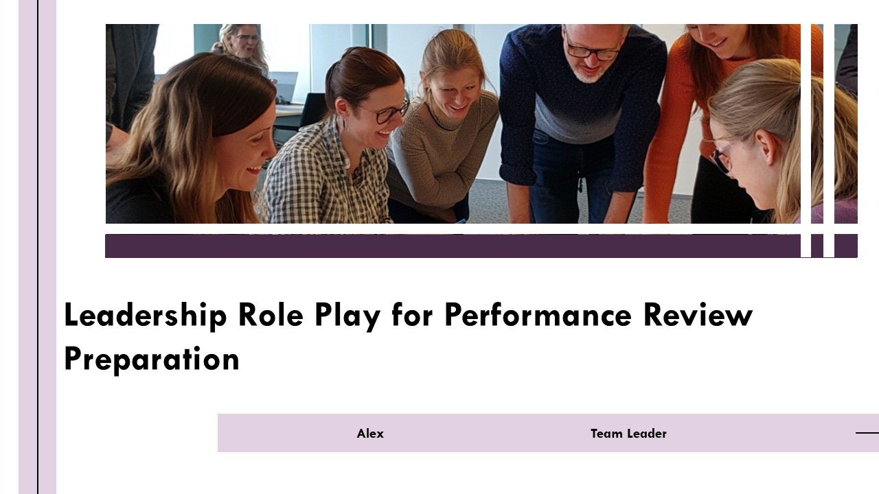 Leadership Role Play For Performance Review Preparation PPT Sample AT